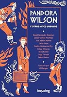 Pandora Wilson y otro mitos urbanos 8491225544 Book Cover