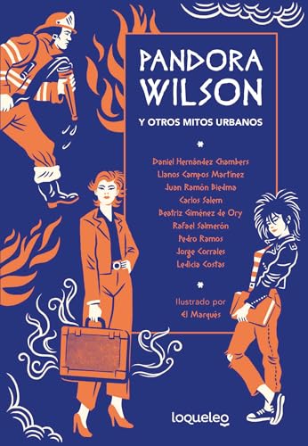 Pandora Wilson y otro mitos urbanos