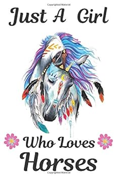 Just a Girl Who Loves Horses : Linked Journal with 120 Pages for Women and Girl Who Love Horse
