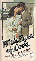 With Eyes of Love 0671439413 Book Cover