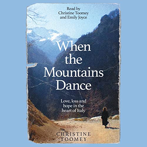 When the Mountains Dance by Christine Toomey episode artwork
