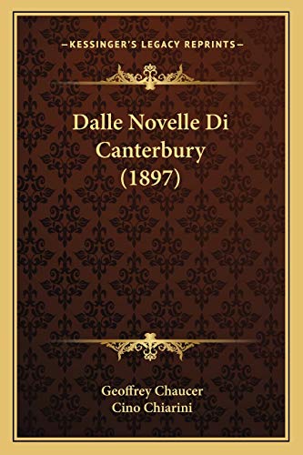 Dalle Novelle Di Canterbury (1897) (Italian Edition)