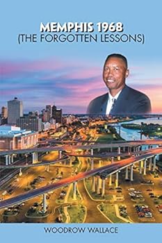 Paperback Memphis 1968: The Forgotten Lessons Book
