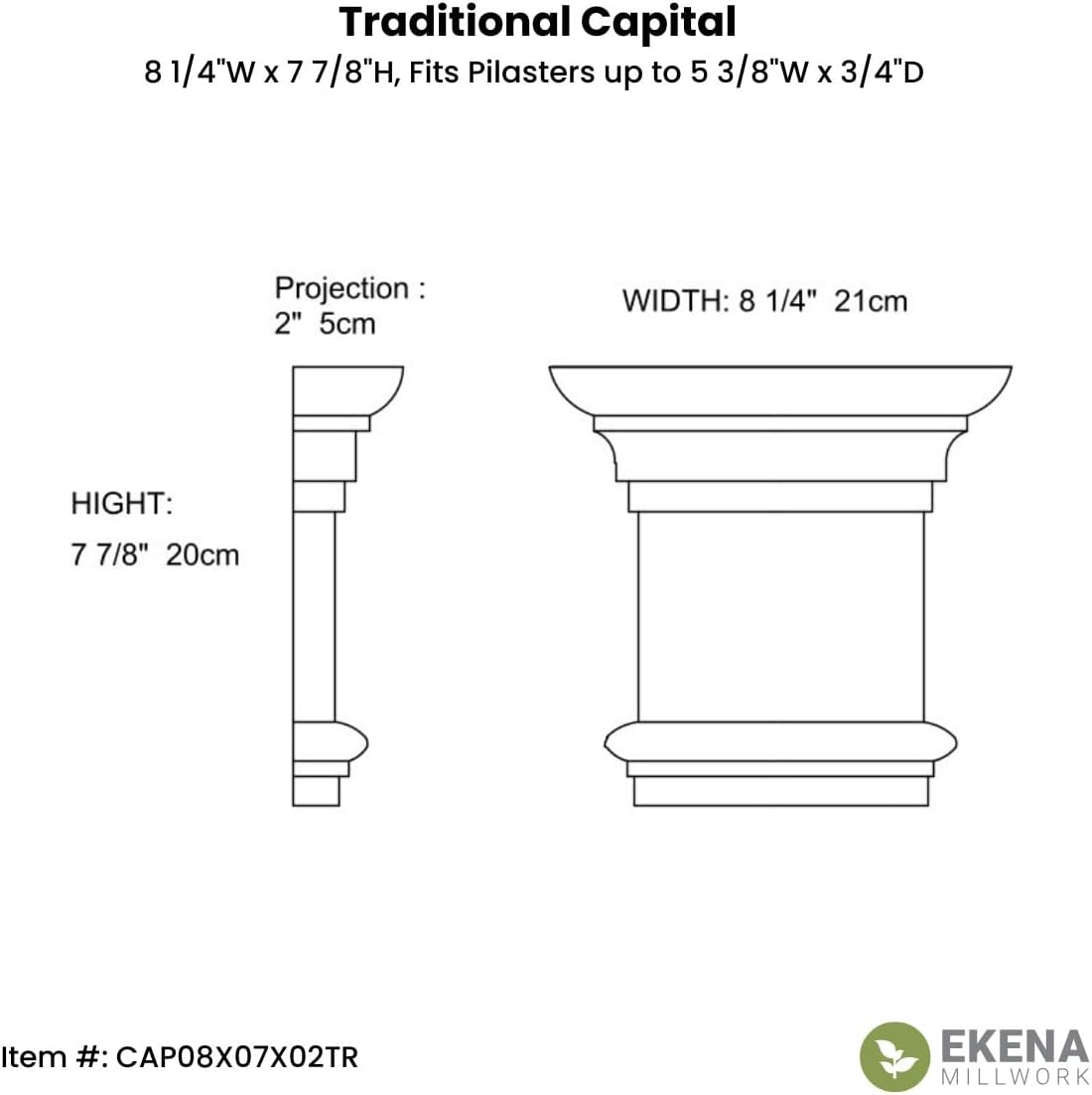 8 1/4"W x 7 7/8"H Traditional Capital (Fits Pilasters up to 5 3/8"W x 3/4"D)