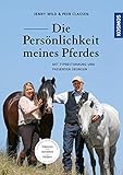  Die Persönlichkeit meines Pferdes erkennen, verstehen, fördern