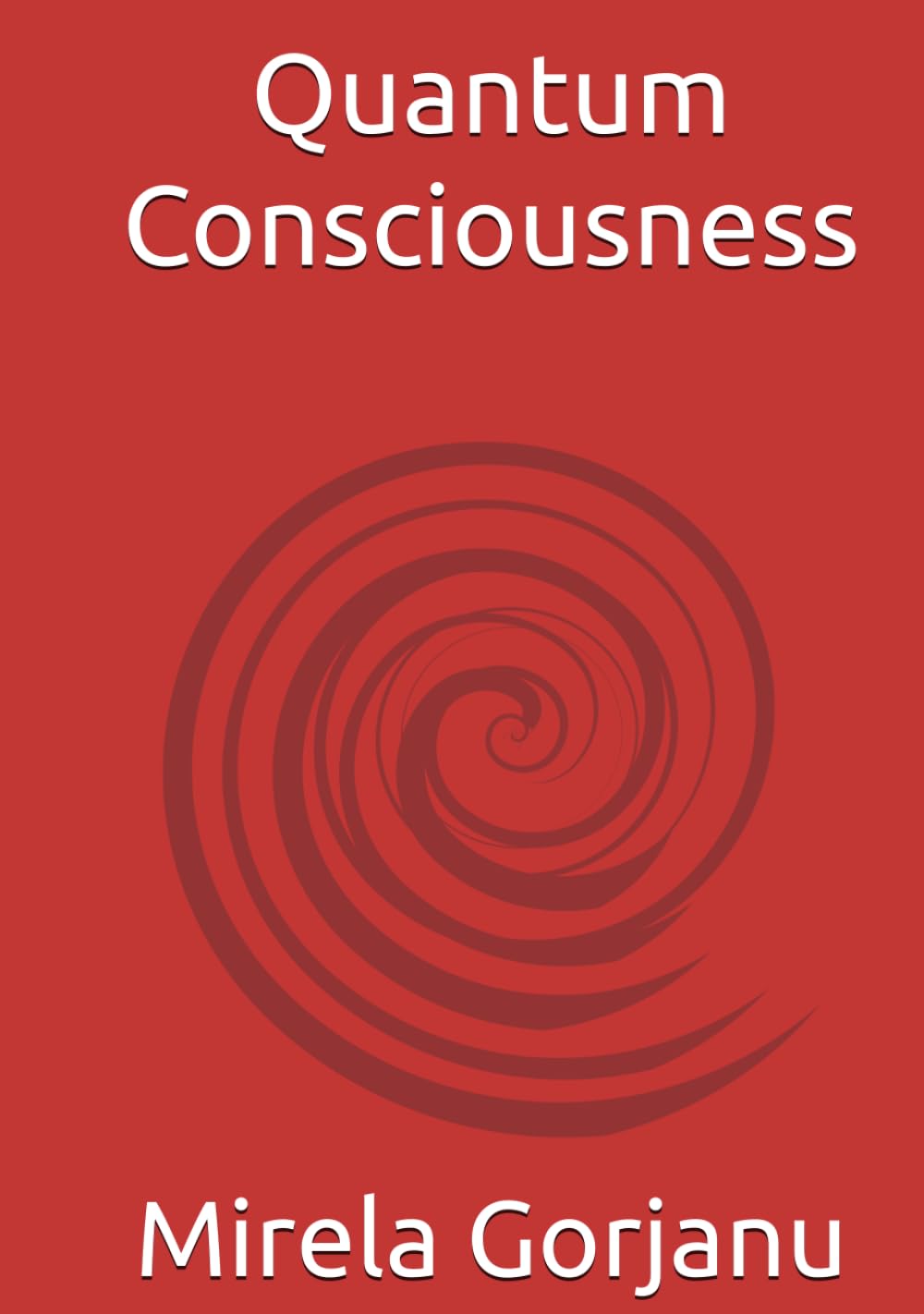 Quantum Consciousness (Spirituality)