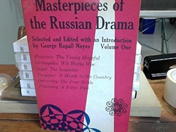 Masterpieces of the Russian Drama: v. 1