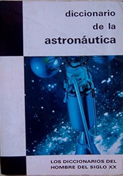 Paperback Diccionario de la Astronaútica [Spanish] Book