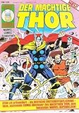  Marvel Comic Sonderheft Nr. 33 Der mächtige Thor. Condor präsentiert: Marvel Comics