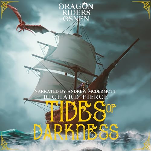 Tides of Darkness [Written by Richard Fierce]