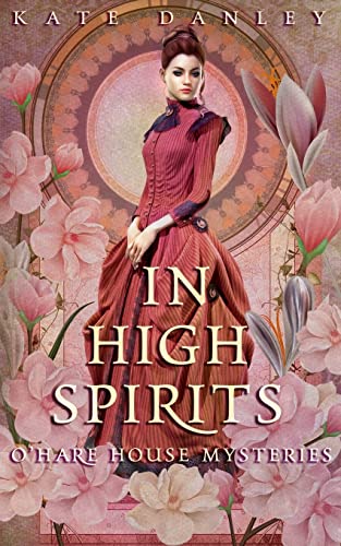 In High Spirits (O'Hare House Mysteries)
