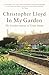 In My Garden: The Garden Diaries of Great Dixter