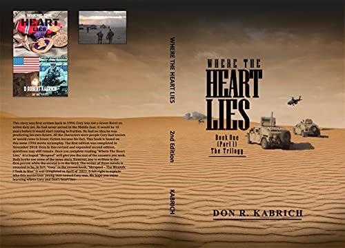 Where the heart lies: book one (part 1) the trilogy