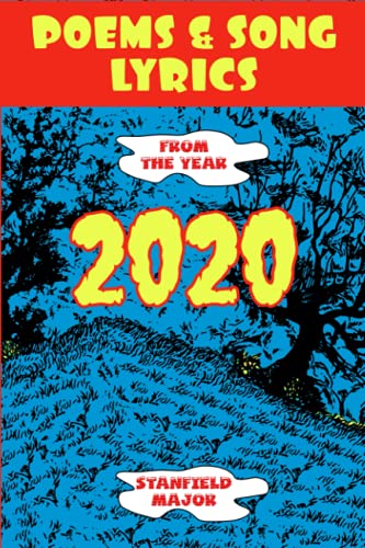 Poems & Song Lyrics From the Year 2020