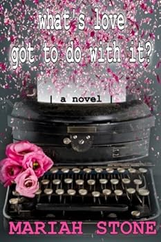 Paperback What's Love Got to Do With It? Book