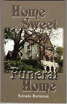 Paperback Home Sweet Funeral Home Book
