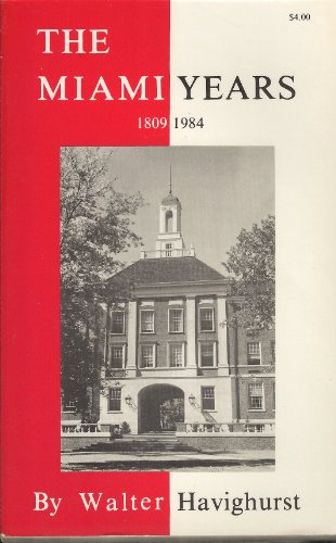 The Miami Years B000HTAY2I Book Cover