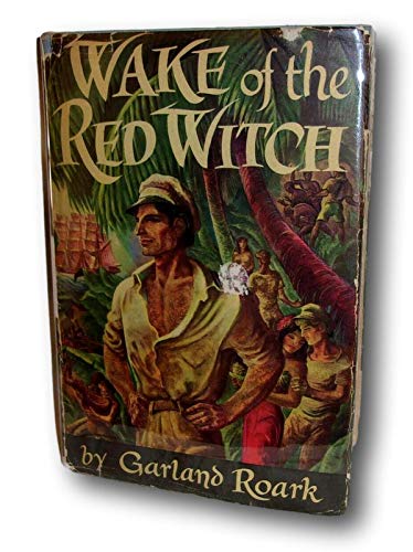 Rare -Garland Roark WAKE OF THE RED WITCH First... B08TR4L8VS Book Cover
