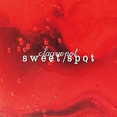 sweet spot / claquepot