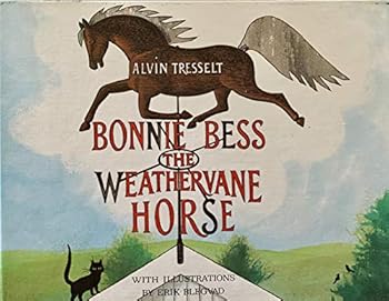 Bonnie Bess, the Weathervane Horse