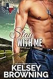 Stay with Me (Prophecy of Love Book 1)