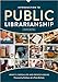 Introduction to Public Librarianship, Fourth Edition