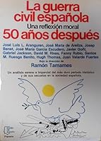 La Guerra civil española: Una reflexión moral : 50 años después (Espejo de España) 8432058491 Book Cover