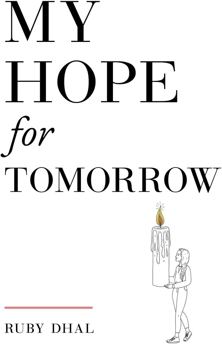 My Hope for Tomorrow (Second Edition) Paperback – Import, 30 April 2021