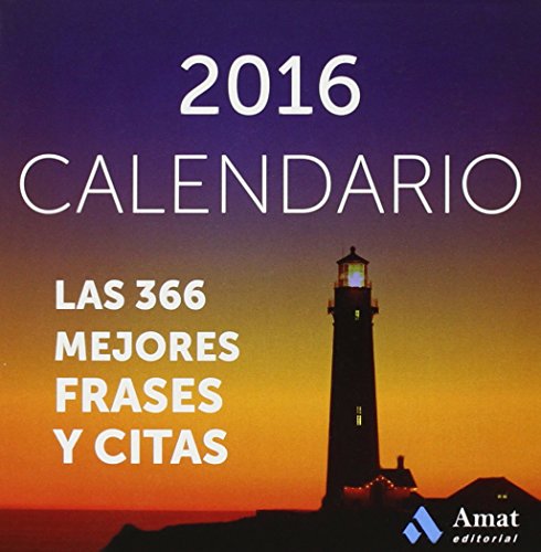 Calendario 2016 -Faro- Mejores frases y citas (Agendas Y Calendarios 2016)