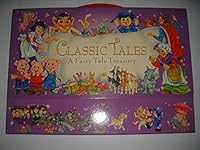 Classic Tales: A Fairy Tale Treasury (The Three Biily Goats, Snow White, Pinocchio & The Three Little Pigs) 1740477510 Book Cover