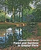Parks and Gardens in Greater Paris
