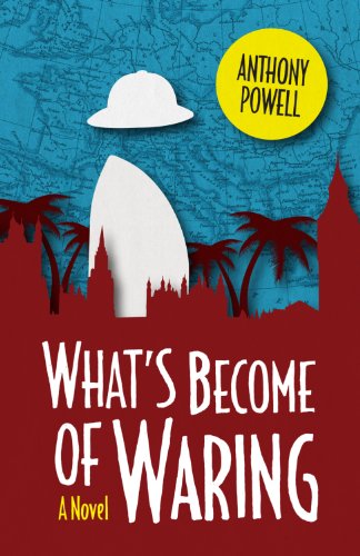 What's Become of Waring: A Novel (English Edition)