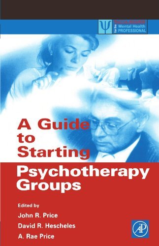 A Guide to Starting Psychotherapy Groups (ISSN)