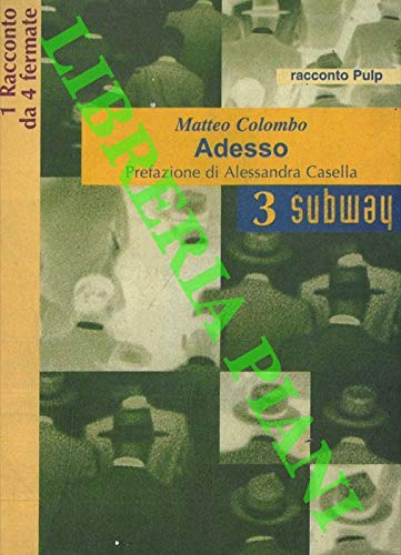 Adesso. Genere Pulp.