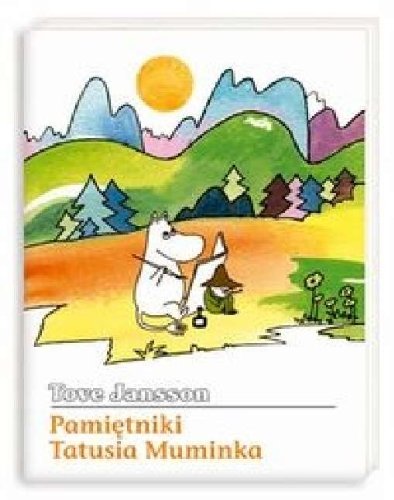 Pamietniki Tatusia Muminka 8310111894 Book Cover