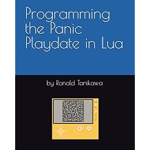 Programming the Panic Playdate in Lua