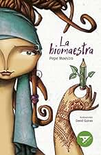 La biomaestra: 75 (Ala Delta - Serie Verde)