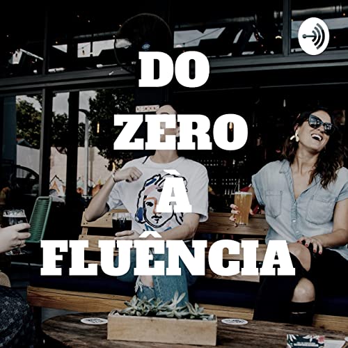 5: Inglês em Casa | Do Zero à Fluência