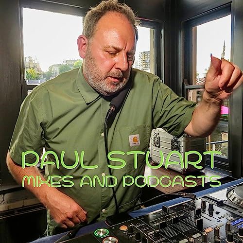 Paul Stuart Mixes and Podcasts cover art