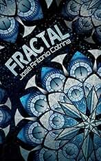 Fractal: Una novela corta de ciencia ficción