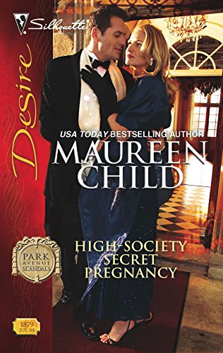 High-Society Secret Pregnancy (By: Maureen Child)