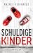 Cover zum Buch Schuldige Kinder