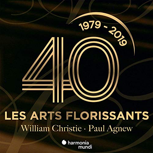 Les Arts Florissants / 40 Years - 1979-2019