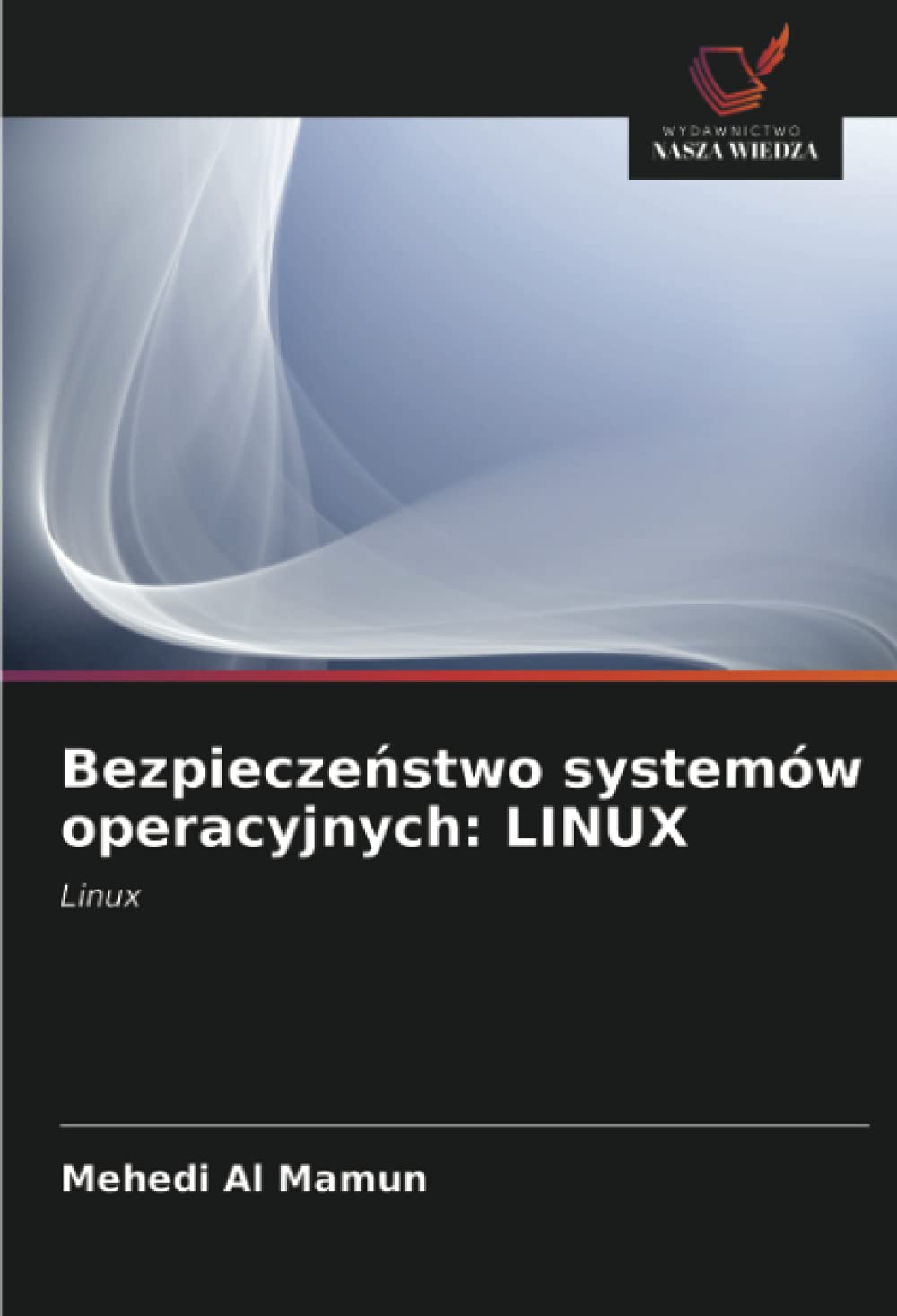 Bezpiecze¿stwo systemów operacyjnych: LINUX: Linux