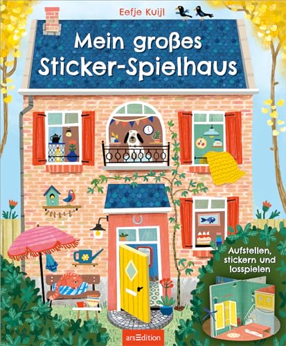 Mein großes Sticker-Spielhaus: Aufstellen, stickern und losspielen | Innovative Kombination aus Puppenhaus & Stickerbuch, mit 300 Aufklebern