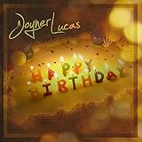 Happy Birthday [Explicit]