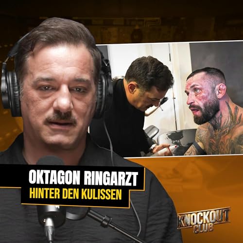#7 OKTAGON-Ringarzt: Was wirklich hinter den Kulissen passiert!
