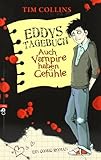 Eddys Tagebuch - Auch Vampire haben Gefühle: Ein Comic-Roman