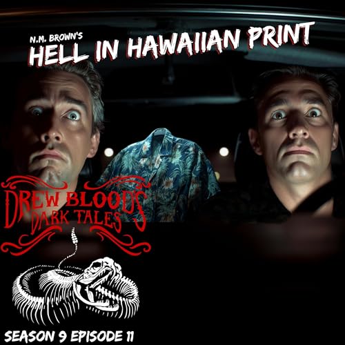S9E11 - "Hell in Hawaiian Print" - Drew Blood cover art