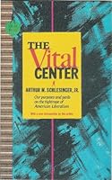 The Vital Center B000LZBBFC Book Cover